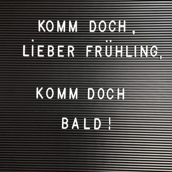 Letterboard, Frühling, Sehnsucht, Komm doch bald, Ostern, bald ist es so weit