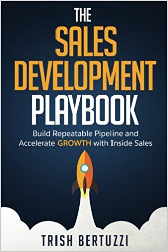 the-sales-development-playbook_trish-bertuzzi