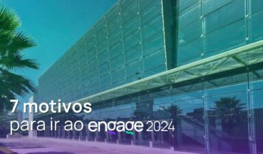 motivos para ir ao engage 2024