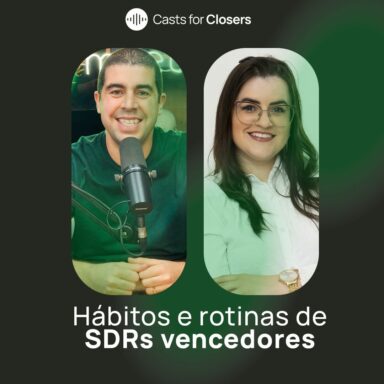 Hábitos e rotinas de SDRs vencedores