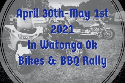 You are currently viewing Bikes & BBQ Rally in Watonga NEW FESTIVAL Coming Spring 2021