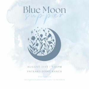 Blue Moon Supper