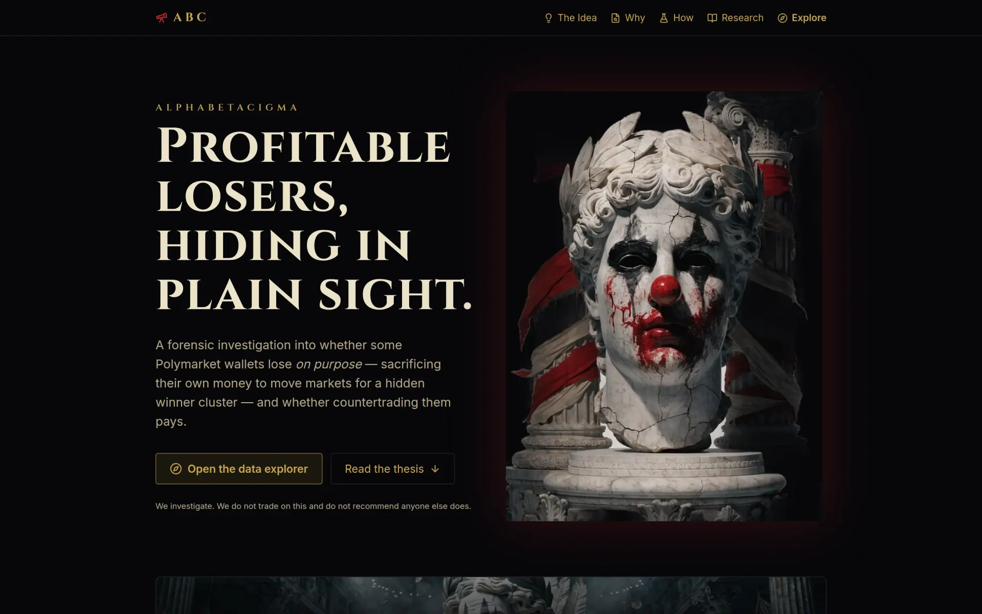 ABC — AlphaBetaCigma — A forensic investigation into whether some prediction-market wallets lose on purpose — and whether countertrading them pays.