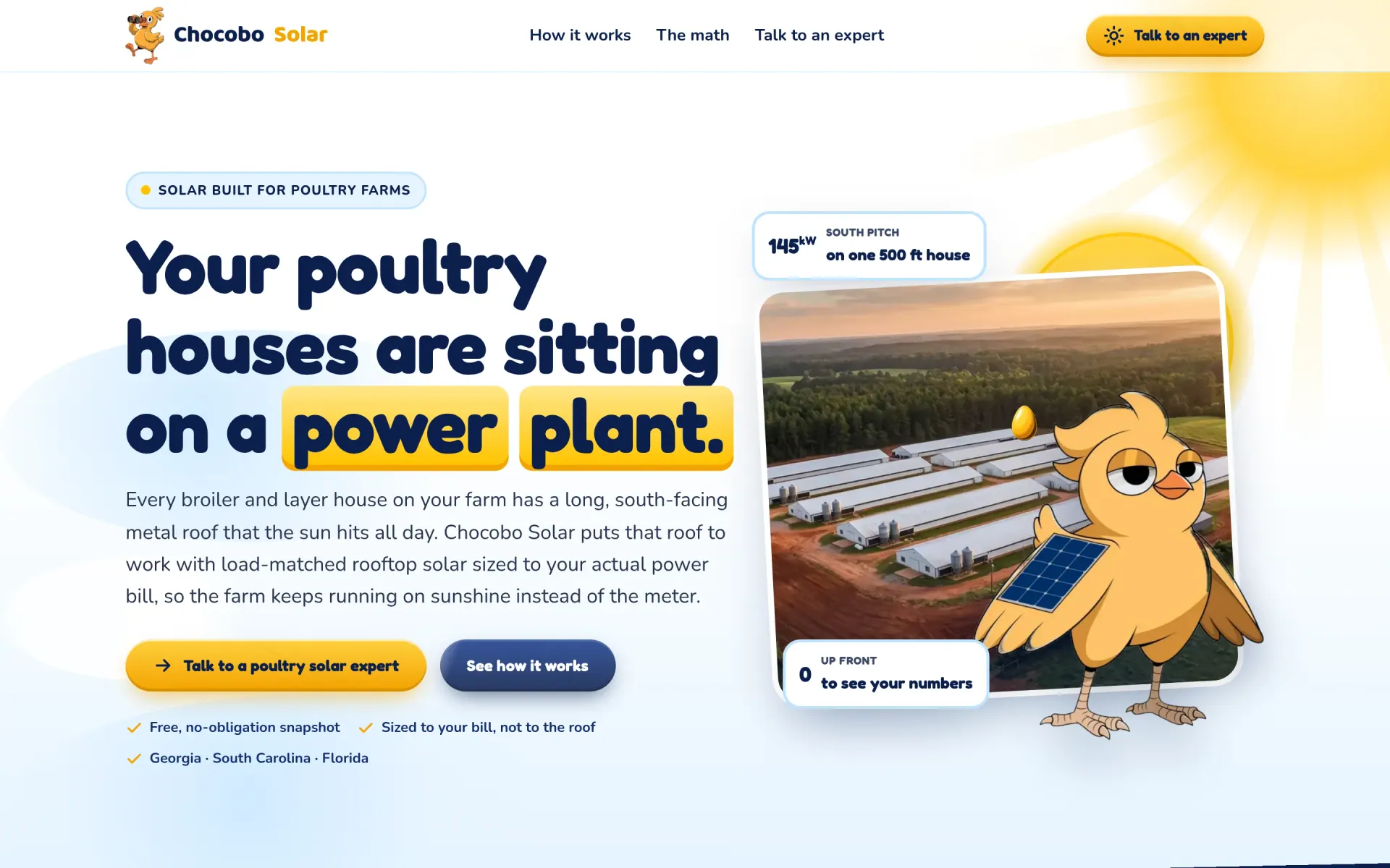 Chocobo Solar — Rooftop solar for poultry farms — a broiler house's long metal roof is the pitch, the power bill sets the size, and a struck coin in the mail turns into a callback.