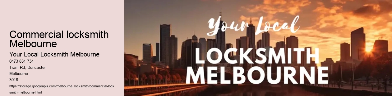 commercial locksmith Melbourne