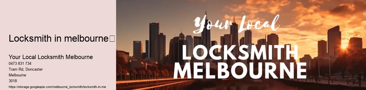 locksmith in melbourne	 