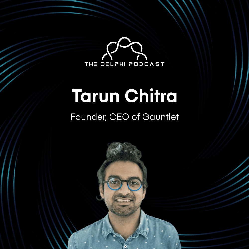 Tarun Chitra: Drinking 3 Redbulls a Day, Gauntlet’s Financial Modelling Platform, and the Future of Governance