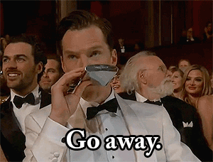 Benedict Cumberbatch Go Away