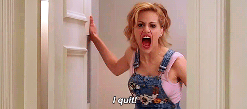 I Quit
