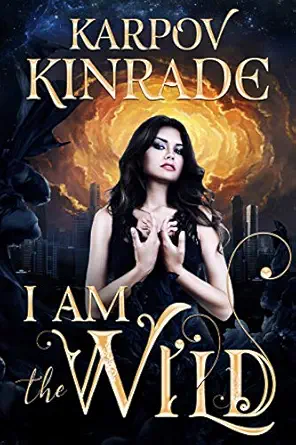 I Am The Wild