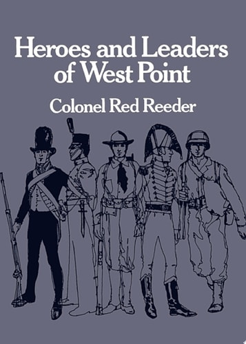Heroes and Leaders of West Point