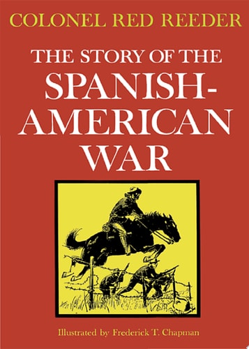 The Story of the Spanish-American War