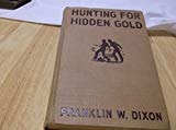 The Hardy Boys: Hunting for Hidden Gold