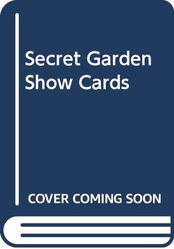 Secret Garden Show Cards