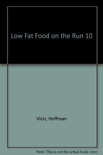 Low Fat Food on the Run