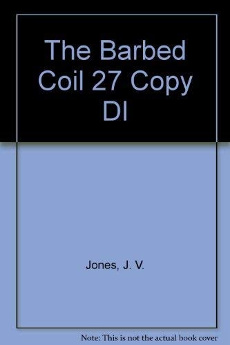 The Barbed Coil