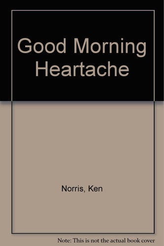 Good Morning Heartache