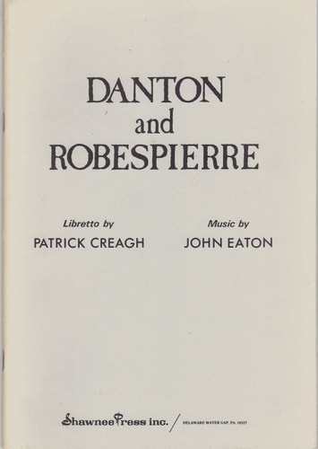 Danton and Robespierre: Opera in Three Acts