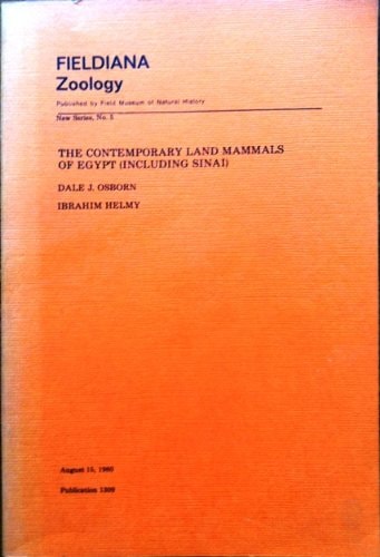 Fieldiana Zoology: The Contemporary Land Mammals of Egypt (including Sinai)