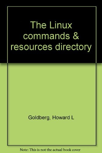 The Linux Commands & Resources Directory