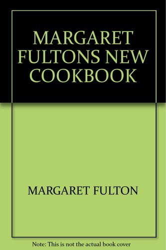 Margaret Fulton's New Cook Book