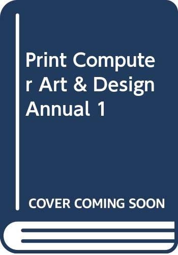 Print Computer Art & Design Annual 1