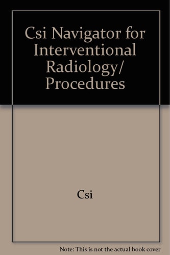 CSI Navigator for Interventional Radiology Procedures