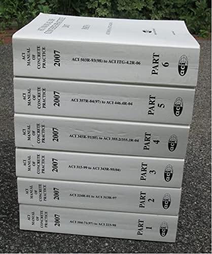 ACI Manual of Concrete Practice 2007