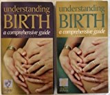 Understanding Birth: A Comprehensive Guide