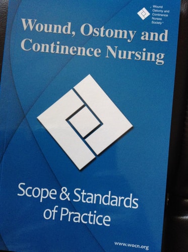Wound, Ostomy, and Continence Nursing: Scope & Standards of Practice