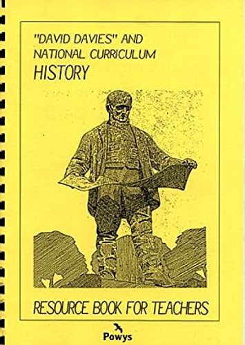 David Davies and the National Curriculum: A Resource Book