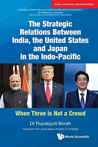 The Strategic Relations Between India, The United States And Japan In The Indo-Pacific: When Three Is Not A Crowd