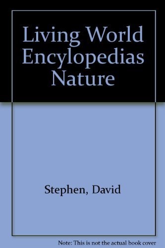 Living World Encyclopedia: Nature