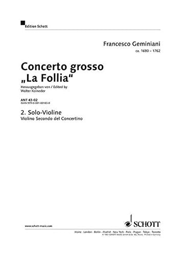 Concerto Grosso: La Follia (After Corelli, Op. 5, No. 12)