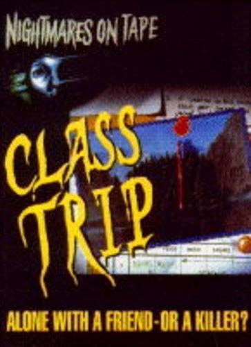 Class Trip
