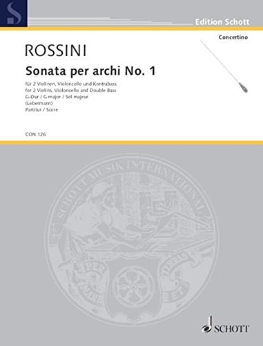 Sonata per archi: No. 1 G Major. 2 violins, cello and double bass. Partition.
