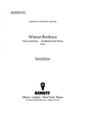 WIENER BONBONS OP. 307
