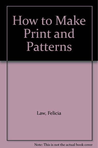 How to Make Print and Patterns