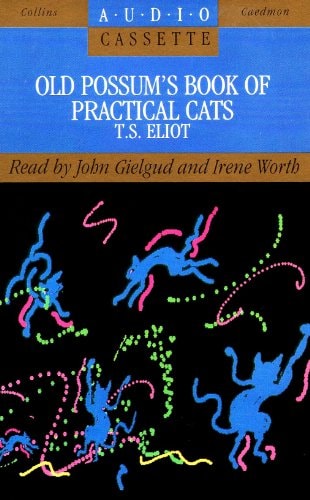 Old Possum's Book of Practical Cats