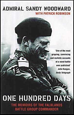 One Hundred Days: The Memoirs of the Falklands Battle Group Commander