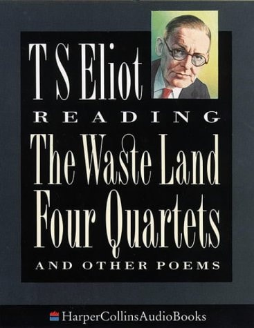 T.S. Eliot Reading The Waste Land and Other Poems