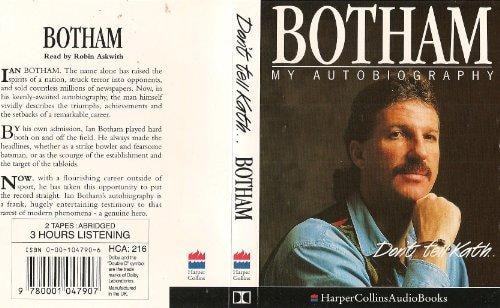 My Autobiography: Don't Tell Kath