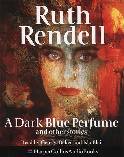 A Dark Blue Perfume and Other Stories
