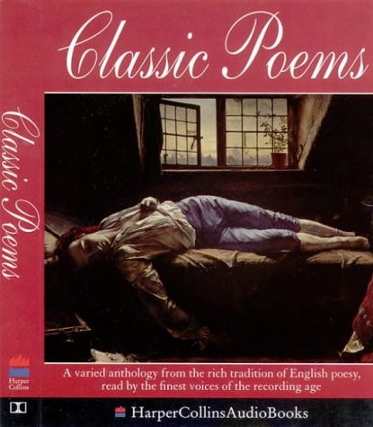 Classic Poems Unabridged