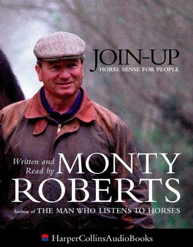Join-Up : Horse Sense for People