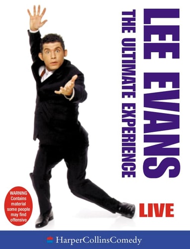 Lee Evans: The Ultimate Experience