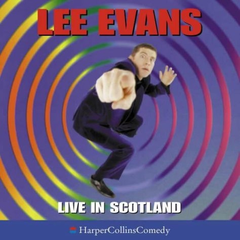 Lee Evans: Live in Scotland