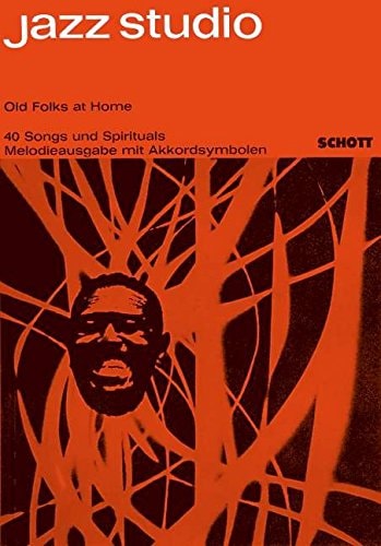 Old Folks at Home: 40 Songs and Sprituals. Numéro 3. voice and chords.