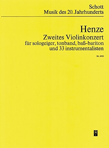 2. Violinkonzert - Unter Verwendung des Gedichts 'Hommage à Gödel' von Hans Magnus Enzensberger - Music Of Our Time - seulviolonr, bande magnétique, bassebaryton et 33 instrumentalisten - Partition d'étude - ED 6332