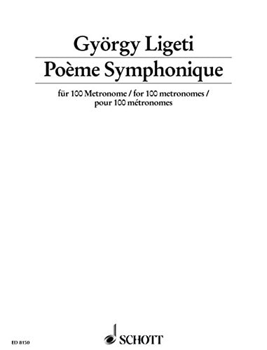 Poème Symphonique: 100 metronoms. Partition.